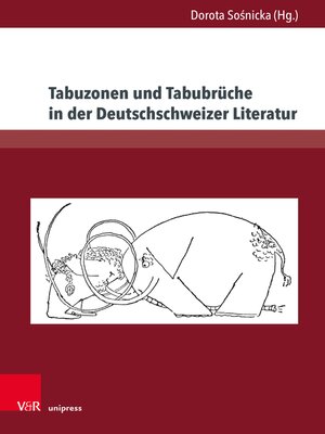 cover image of Tabuzonen und Tabubrüche in der Deutschschweizer Literatur